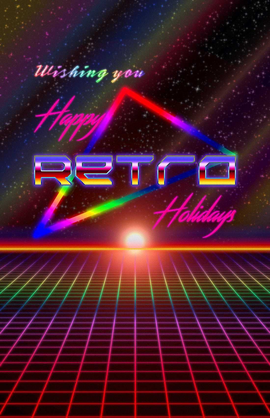 Starry sky with diagonal streaks of colored light going across, below is a neon grid in rainbow colors, forming a horizon where a sun is seen rising. In the foreground is a colorful abstract triangle with fancy 80s style text reading Wishing you Happy RETRO Holidays.